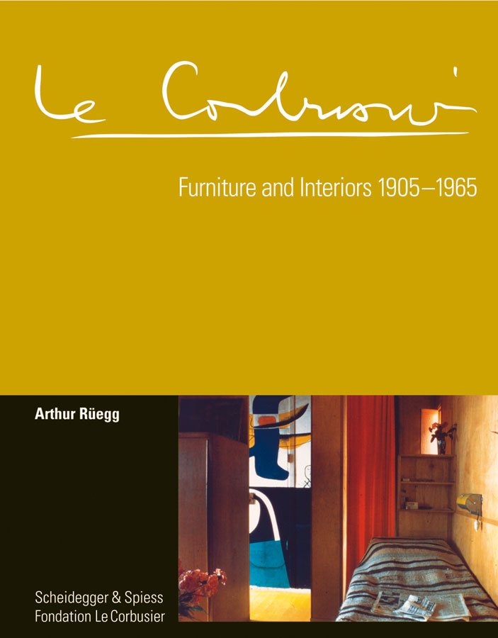 Gentleman’s Library: Le Corbusier - Furniture and Interiors 1905-1965