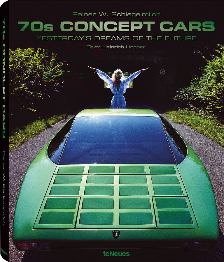 The Gentleman's Library: 70s Concept Cars - Yesterday's Dreams of the Future