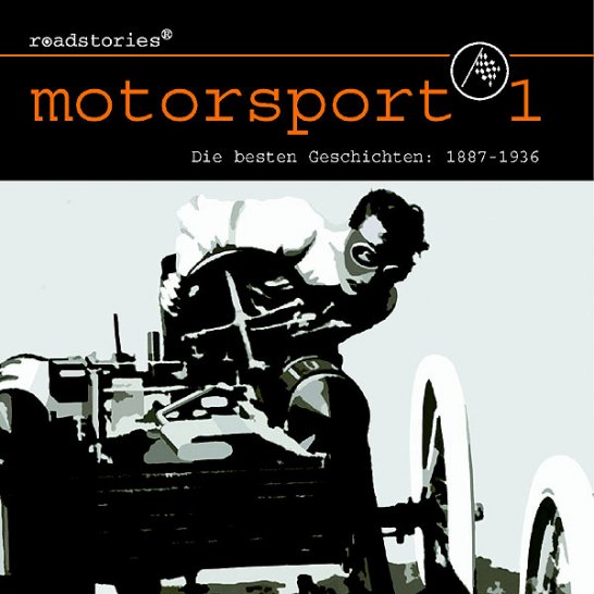 Roadstories: Motorsport für die Ohren