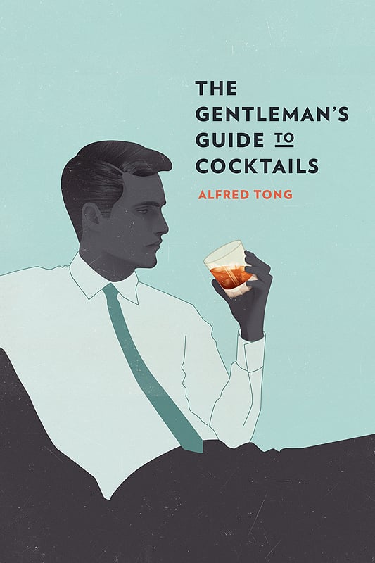 Gentleman’s Library: The Gentleman's Guide to Cocktails